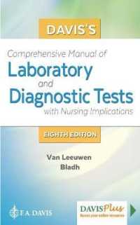 Davis's Comprehensive Manual of Laboratory and Diagnostic Tests with Nursing Implications (Davis's Comprehensive Manual of Laboratory & Diagnostic Tes （8 PAP/PSC）