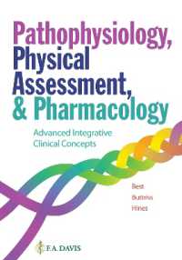 Pathophysiology, Physical Assessment, and Pharmacology : Advanced Integrative Clinical Concepts