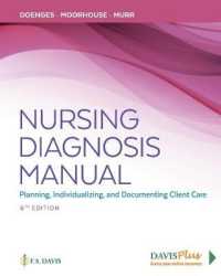 看護診断マニュアル（第６版）<br>Nursing Diagnosis Manual : Planning, Individualizing, and Documenting Client Care -- Paperback / softback （6 Revised）