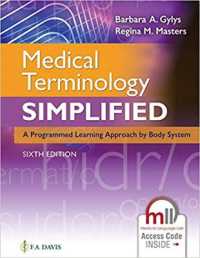 Medical Terminology Simplified : A Programmed Learning Approach by Body System, Online Access Card （6TH）