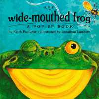 The Wide-Mouthed Frog : A POP-UP BOOK