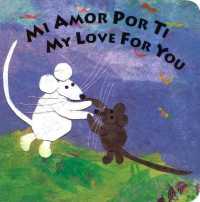 Mi Amor Por Ti/My Love for You （Board Book）