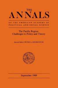 The Pacific Region : Challenges to Policy and Theory (Annals of the American Academy of Political and Social Science Series)