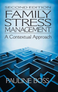 家族のストレス・マネジメント（第２版）<br>Family Stress Management （2ND）