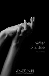 Winter of Artifice : Three Novelettes