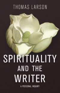 Spirituality and the Writer : A Personal Inquiry