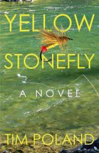 Yellow Stonefly : A Novel