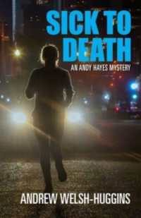 Sick to Death : An Andy Hayes Mystery (Andy Hayes Mysteries)