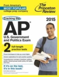 The Princeton Review Cracking the Ap U.s. Government & Politics Exam 2015 (Cracking the Ap Us Government and Politics Exam)