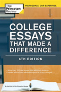 College Essays That Made a Difference (College Essays That Make a Difference) （6TH）