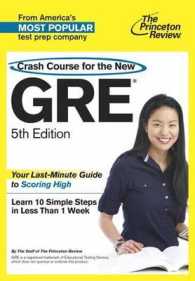 The Princeton Review Crash Course for the Gre (Crash Course for the Gre) （5TH）