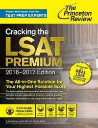 The Princeton Review Cracking the LSAT : The All-in-One Solution for Your Highest Possible Score (Cracking the Lsat Premium Edition with Practice Test （27 PAP/PSC）