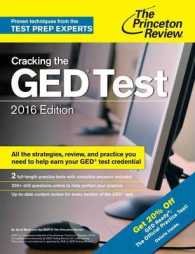 Cracking the Ged Test 2016 : With 2 Practice Tests (Princeton Review Ged Test Prep) （CSM）