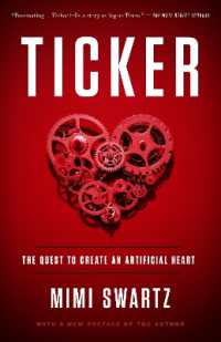 Ticker : The Quest to Create an Artificial Heart