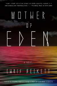 Mother of Eden : A Novel (Dark Eden)