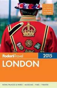 Fodor's Travel 2015 London (Fodor's London) （FOL PAP/MA）