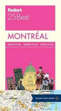 Fodor's 25 Best Montreal (Fodor's Montreal's 25 Best) （8 FOL LAM）