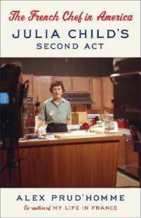 The French Chef in America : Julia Child's Second Act