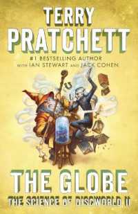 The Globe: The Science of Discworld II: A Novel (Science of Discworld") 〈2〉