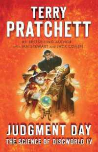 Judgment Day: Science of Discworld IV (Science of Discworld") 〈4〉