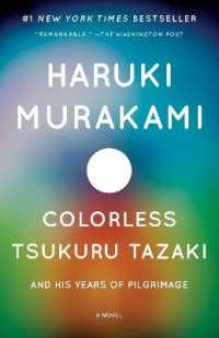 Colorless Tsukuru Tazaki and His Years of Pilgrimage (Vintage International)