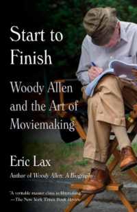 Start to Finish : Woody Allen and the Art of Moviemaking
