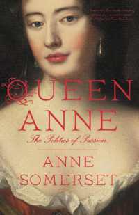 Queen Anne : The Politics of Passion