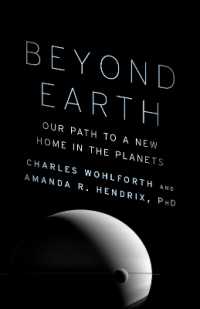 Beyond Earth : Our Path to a New Home in the Planets