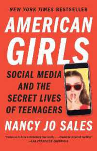 American Girls : Social Media and the Secret Lives of Teenagers