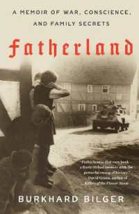 Fatherland : A Memoir of War, Conscience, and Family Secrets