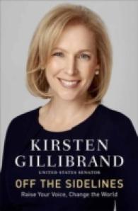 Off the Sidelines : Raise Your Voice, Change the World