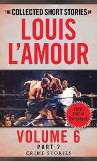 The Collected Short Stories of Louis L'Amour, Volume 6, Part 2 : Crime Stories