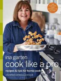 Cook Like a Pro : A Barefoot Contessa Cookbook