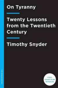 ティモシー・スナイダー『暴政：２０世紀の歴史に学ぶ２０のレッスン』（原書）<br>On Tyranny : Twenty Lessons from the Twentieth Century