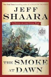 The Smoke at Dawn : A Novel of the Civil War (Random House Large Print) （LRG）