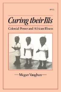 Curing Their Ills : Colonial Power and African Illness
