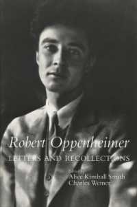 Robert Oppenheimer : Letters and Recollections (Stanford Nuclear Age Series)