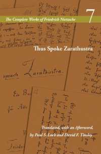 Thus Spoke Zarathustra : Volume 7 (The Complete Works of Friedrich Nietzsche)