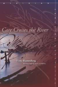 Care Crosses the River (Meridian: Crossing Aesthetics)