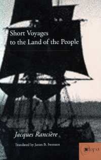 Ｊ．ランシエール著／民の地を求めて：知識人たちの小さな旅（英訳）<br>Short Voyages to the Land of the People (Atopia: Philosophy, Political Theory, Aesthetics)