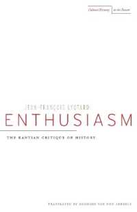 Enthusiasm : The Kantian Critique of History (Cultural Memory in the Present)