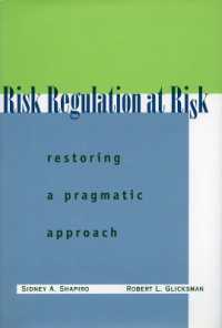 危機下のリスク管理<br>Risk Regulation at Risk : Restoring a Pragmatic Approach