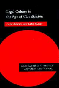 Legal Culture in the Age of Globalization : Latin America and Latin Europe