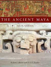 古代マヤ史（第６版）<br>The Ancient Maya, 6th Edition （6TH）