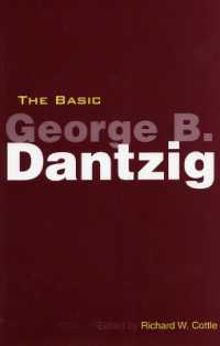 Ｇ．Ｂ．ダンツィッヒ入門<br>The Basic George B. Dantzig