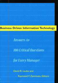 Business Driven Information Technology : Answers to 100 Critical Questions for Every Manager
