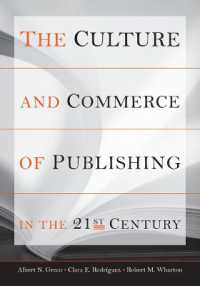 ２１世紀の出版文化と産業<br>The Culture and Commerce of Publishing in the 21st Century