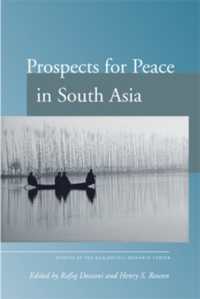南アジア和平への展望<br>Prospects for Peace in South Asia (Studies of the Walter H. Shorenstein Asia-pacific Research Center)