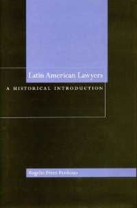 ラテンアメリカの法曹：史的入門<br>Latin American Lawyers : A Historical Introduction