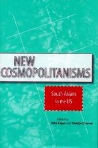 新コスモポリタニズム：アメリカの南アジア人<br>New Cosmopolitanisms : South Asians in the US (Asian America)